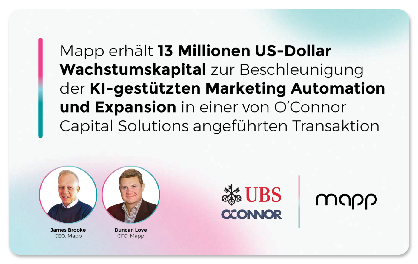 Mapp erhält 13 Millionen US-Dollar Wachstumskapital zur Beschleunigung der KI-gestützten Marketing Automation und Expansion in einer von O’Connor Capital Solutions angeführten Transaktion