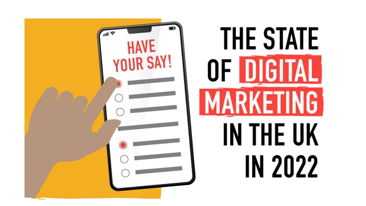 Reshape Your Marketing Strategy With The State of Digital Marketing in 2022');