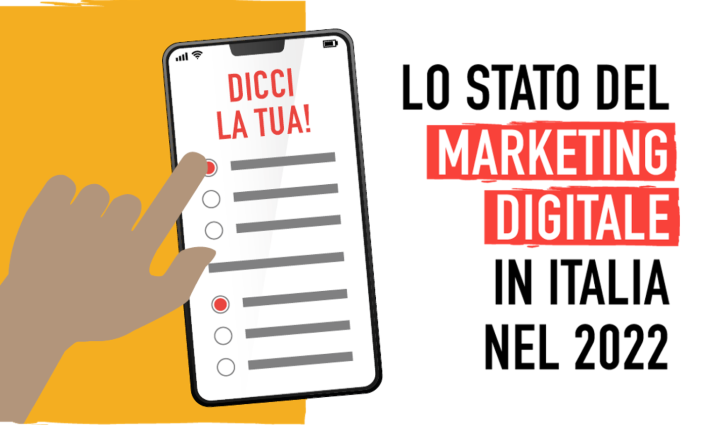 La Survey Sullo Stato del Marketing Digitale in Italia