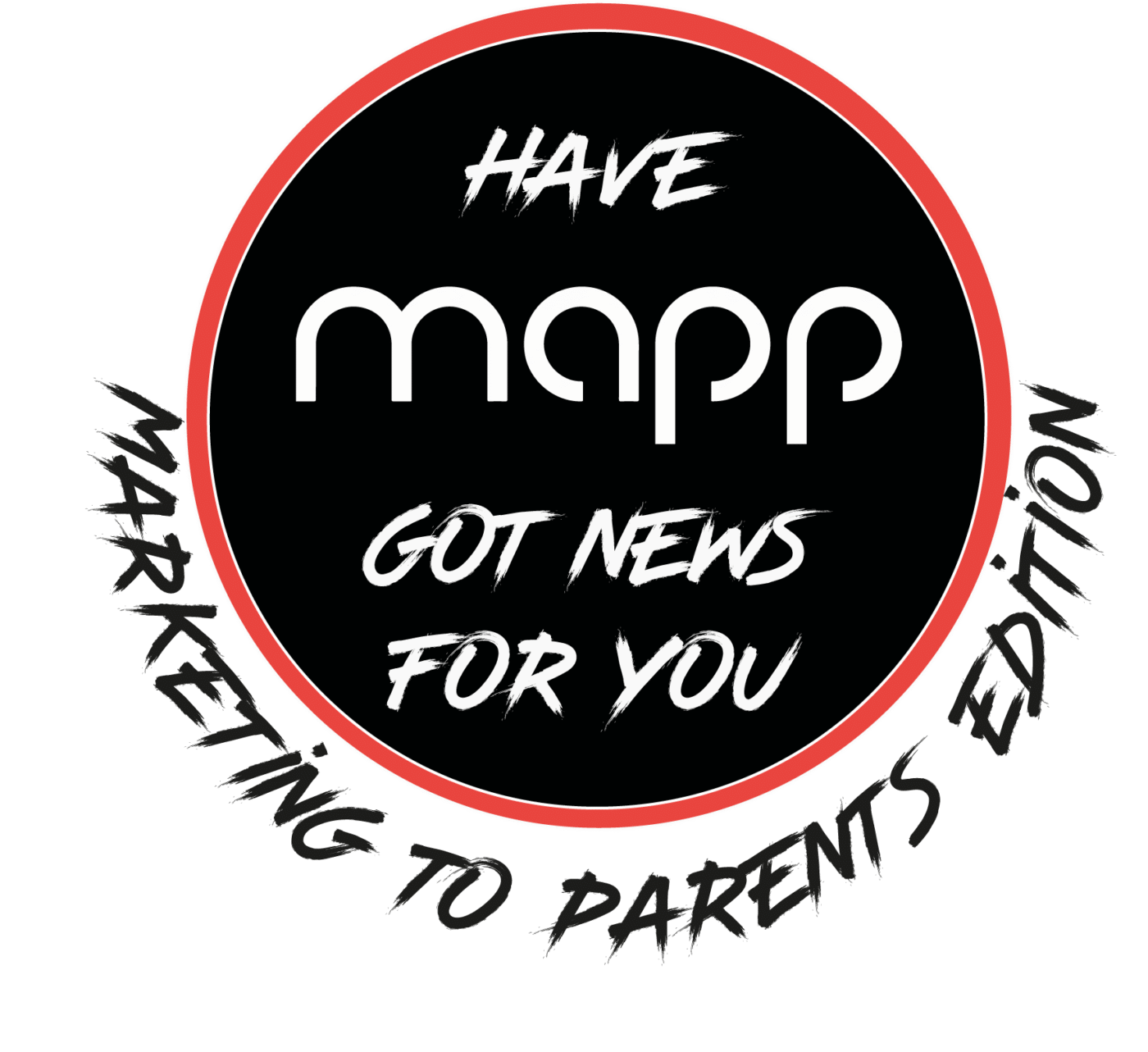 Have Mapp Got News for You Webinar: Marketing to Parents Edition');