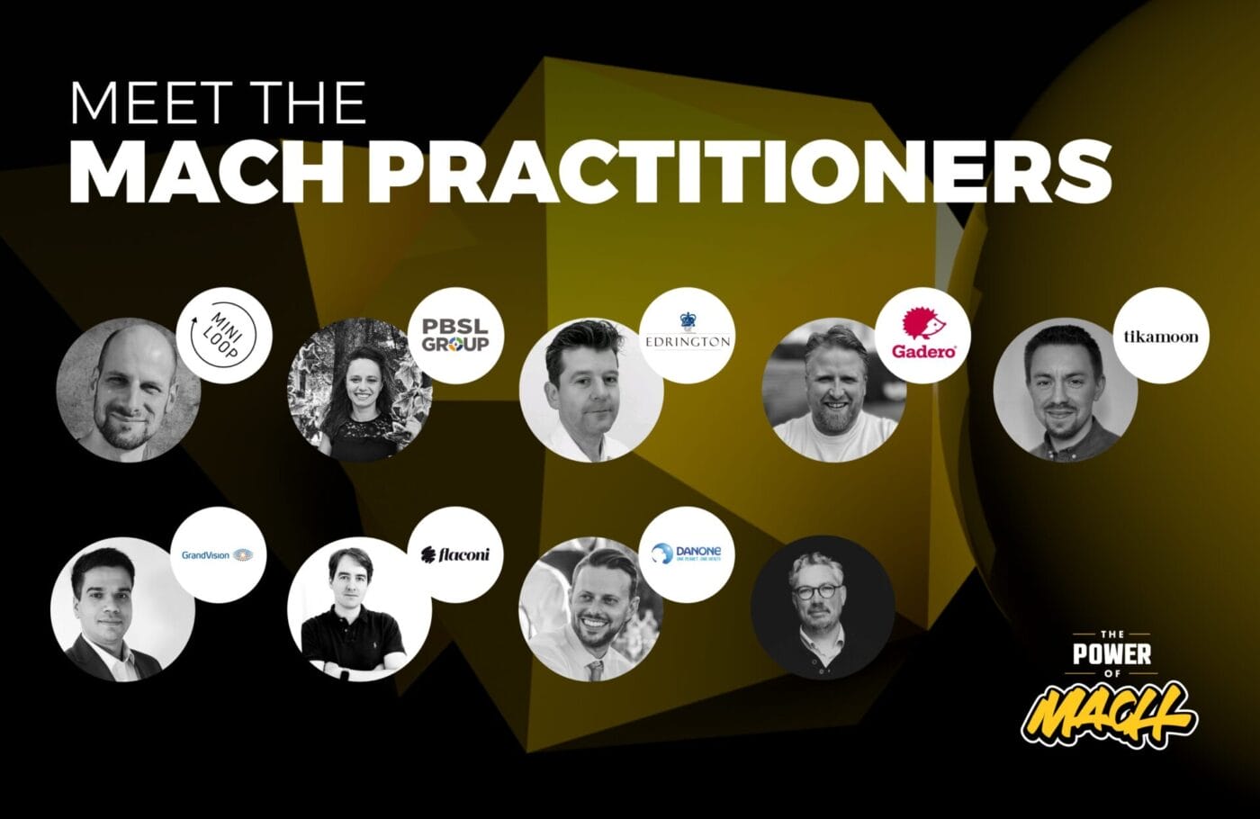 Meet the MACH Practitioners